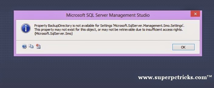 Property BackupDirectory is not available for Settings 'Microsoft.SqlServer.Management.Smo.Settings'