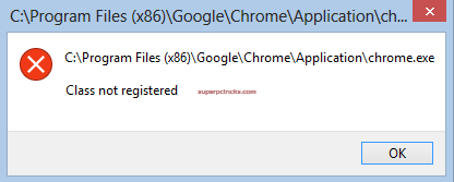 Class Not Registered Chrome